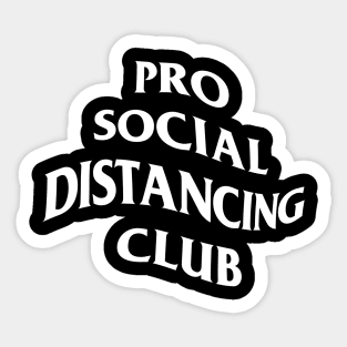 Pro Social Distancing Club Sticker